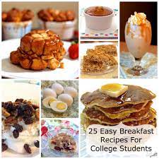 25 Easy Breakfast Recipes For College Students Zagleft Breakfast Recipes Easy Easy Breakfast Easy Baking Recipes