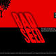 Bad Seed event image