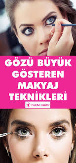 Gozu Buyuk Gosteren Makyaj Teknikleri 2020 Makyaj Cilgin Makyaj Dogal Makyaj