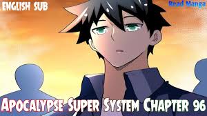 Apocalypse Super System Chapter 96 English Sub - YouTube