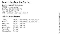 Les contribuables particuliers peuvent contacter l'administration fiscale partout en france. á… Horaires D Ouverture Centre Des Impots Foncier 1 Allee Honore De Balzac A Longuenesse