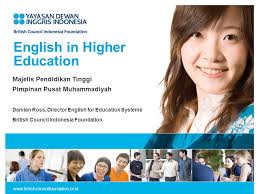Information and translations of tinggi in the most comprehensive dictionary definitions resource on the web. English In Higher Education Majelis Pendidikan Tinggi Pimpinan Pusat Muhammadiyah Damian Ross Director English For Education Systems British Council Indonesia Ppt Download