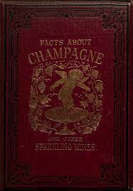 1879 Facts About Champagne And Other Sparkling Wines By Jorge Eduardo Artola Issuu