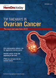 The formation of these cells occurs due to the specific abnormalities. Take A Look Back At The Top Ovarian Cancer News From 2019