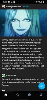 No, I'm pretty sure Brittany spears invented anime : r/Whooosh