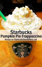 As always, america has gone into pumpkin frenzy. Starbucks Pumpkin Pie Frappuccino Starbucks Secret Menu
