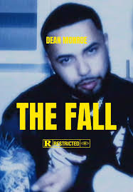 Dean Monroe's New Music Video "The Fall" Release