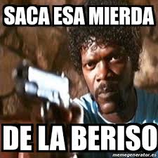 Check spelling or type a new query. Meme Pulp Fiction Saca Esa Mierda De La Beriso 23121417