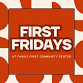 First Fridays — The Gathering Church