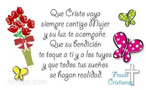 Frases Cristianas Para Dedicar A Una Mujer Frases Cristianas Cristianos Consejos De Amor