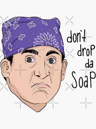 Prison Mike, don’t drop the soap