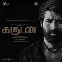 Garudan Songs Download: Play & Listen Garudan Tamil MP3 Song by Yuvan  Shankar Raja @Gaana