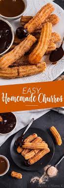 Easy Homemade Churros Recipe Homemade Churros Best Dessert Recipes Dessert Recipes Easy