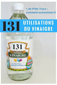 131 Utilisations Etonnantes Du Vinaigre Pour Toute La Maison Produit De Nettoyage Faits Maison Vinaigre Vinaigre Blanc