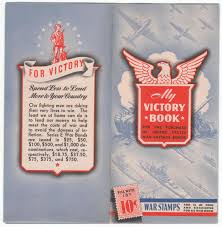 My Victory Book War Savings Stamp Album For The Purchase Of United States War Savings Bonds Distributed In 1942 45 Vf Nm In 2020 Books Saving Savings Bonds War Bonds
