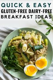 Gorgeous recipes without any dairy ingredients. Quick And Easy Gluten Free Dairy Free Breakfast Ideas Jenny Friedman Nutrition