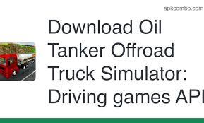 Operate big trucks to deliver oil tanks and complete different missions. Download Oil Tanker Offroad Truck Simulator Driving Games Apk Inter Reviewed