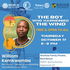 The Boy Who Harnessed The Wind • World Denver