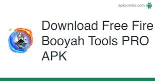 2 ( diamantes infinitos) para android/ ios full gratis actualizado 2021. Free Fire Booyah Tools Pro Apk 9 8 Android App Download