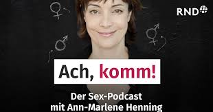 Podcast „Ach, komm!“: Warum Verzicht beim Sex nicht unbedingt angebracht ist
