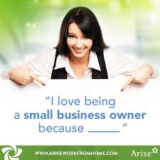 I Love Being A Small Business Owner Because Workfromhome Business Blog Home Based Business Small Business