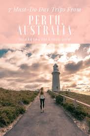 7 Must Do Day Trips From Perth We Are Travel Girls Perth Travel Western Australia Travel Australia Travel