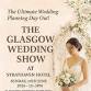 The Glasgow Wedding Show at Strathaven Hotel