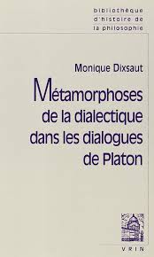 [quand platon parle de notre etat, il parle sans doute de son utopie de philosophe fasciné par la force, comme le sont les 3/4 des philosophes après lui. Metamorphoses De La Dialectique Dans Les Dialogues De Platon Bibliotheque D Histoire De La Philosophie Poche French Edition Dixsaut Monique 9782711615070 Amazon Com Books