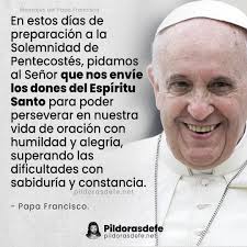 En estos días de preparación a la Solemnidad de #Pentecostés, pidamos al  Señor que nos envíe los dones del Espíritu Santo para poder perseverar en  nuestra vida de oración con humildad y