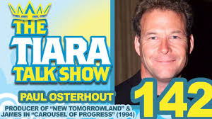 Interview with Paul Osterhout, Show Producer of “NEW TOMORROWLAND” & James  in “CAROUSEL OF PROGRESS” (1994) — Tammy Tuckey