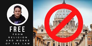 Free from Religion and Works of The Law