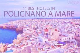Popular polignano a mare categories. 11 Best Hotels In Polignano A Mare Italy Wow Travel