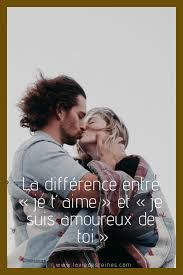 La Difference Entre Je T Aime Et Je Suis Amoureux De Toi Phrase Amour Courte Amour Citations D Amour