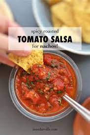 Spicy Roasted Tomato Salsa Recipe Tomato Salsa Recipe Tomato Salsa Salsa Recipe