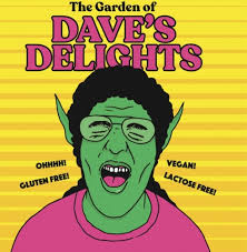 Slushy Thing #8: the Garden of Dave's Delights