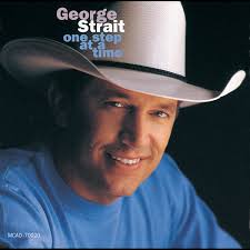 One Step at a Time - Album by George Strait - Apple Music