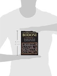 Giambattista Bodoni: His Life and His World: Lester, Valerie:  9781567925289: Amazon.com: Books