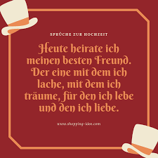 Eine auswahl an freundschaftssprüchen schenkt ihr all die aufmerksamkeit, die sie ohne die beste freundin hätte man das gefühl, ganz alleine auf dieser welt zu sein. Heute Heirate Ich Meinen Besten Freund Der Eine Mit Dem Ich Lache Mit Dem Ich Traume Fur Den Ich Lebe Spruche Hochzeit Schone Spruche Zur Hochzeit Heiraten