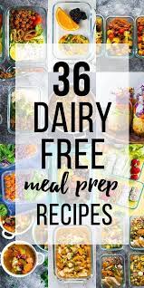 Dairy Free Recipes For Meal Prep In 2020 Dairy Free Recipes Dairy Free Recipes Easy Dairy Free Recipes Dinner
