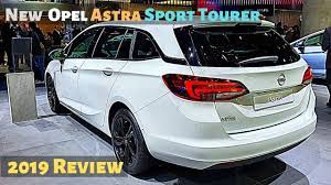 Gorąco polecam auto mix skrzyszów. New Opel Astra Sport Tourer 2020 Review Interior Exterior Youtube