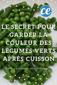 Mon Secret Pour Garder La Couleur Des Legumes Verts Apres Cuisson Legume Vert Conseils De Cuisine Trucs De Cuisine