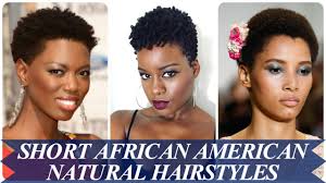 Check spelling or type a new query. 21 New Short Natural Hairstyles For African American Women Youtube