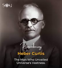 Heber Curtis and the Great Debate