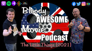 Two cops track down a serial killer. Bloody Awesome Movie Podcast The Little Things 2021 Berkreviews Com