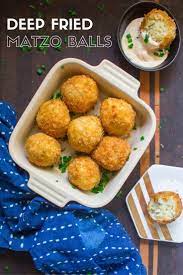 Deep Fried Matzo Balls What Jew Wanna Eat Recipe Jewish Recipes Hanukkah Food Jewish Cooking