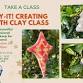 Class: Creating With Clay - Ornaments! Create your very own personalized clay ornament at The Hub