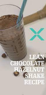 Lean Chocolate Hazelnut Shake Shake Recipes Chocolate Hazelnut Lean Shake