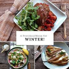 Find winter 2021 recipes, menu ideas, and cooking tips for all levels from bon appétit, where food and culture meet. Winter Dinner Party Menu From Provence Perfectly Provence