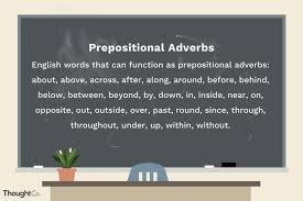 A prepositional phrase usually includes a preposition and a noun or pronoun. Definition And Examples Of Prepositional Adverbs