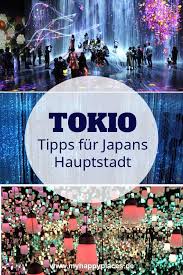 3 Tage Tokio Highlights Und Tipps Fur Japans Hauptstadt Tokio Hauptstadt Und Japan
